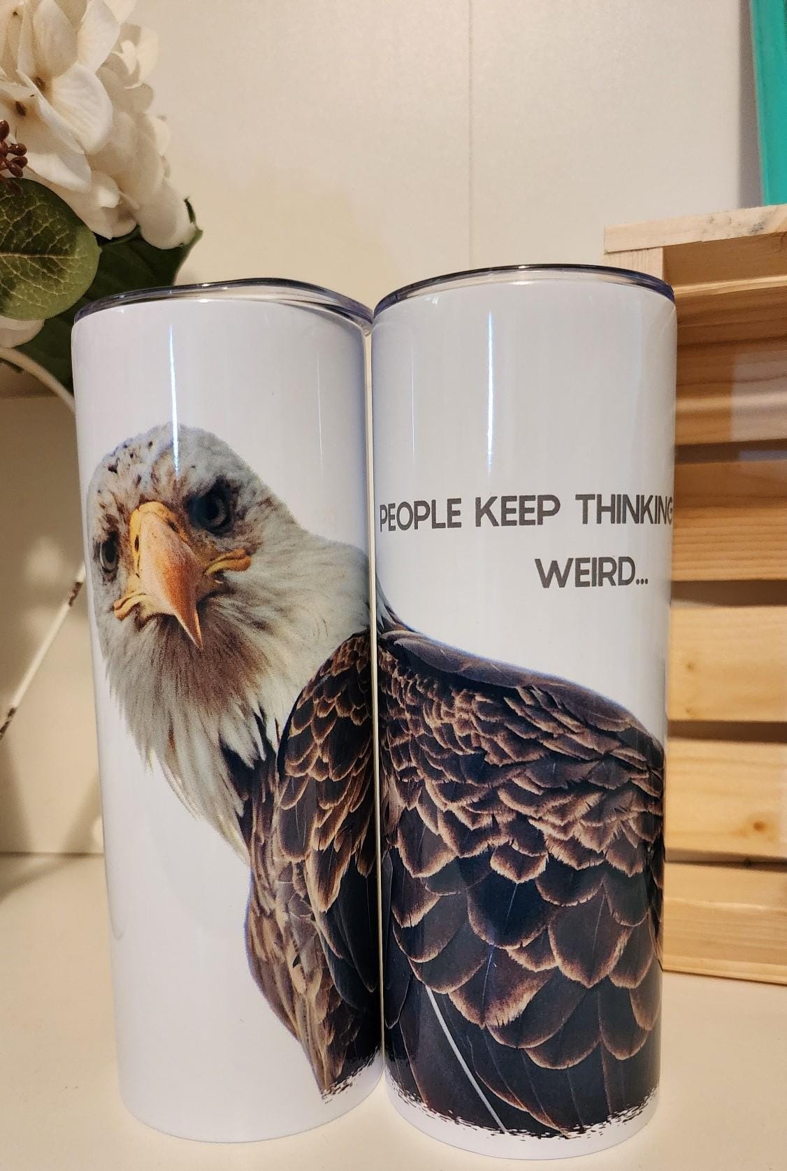 Tumbler 20 oz Stainless Steel Bald Eagle gift for her present for him reusable cup for coach sports parent people keep thinking I care weird